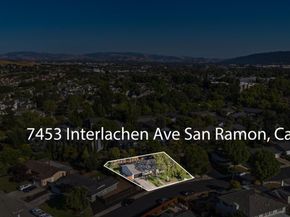 7453 Interlachen Avenue, San Ramon CA 94583